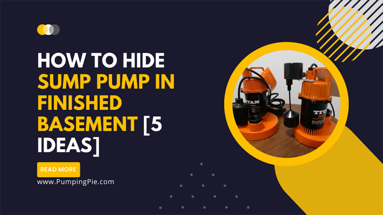 How To Hide Sump Pump In Finished Basement [5 Ideas]