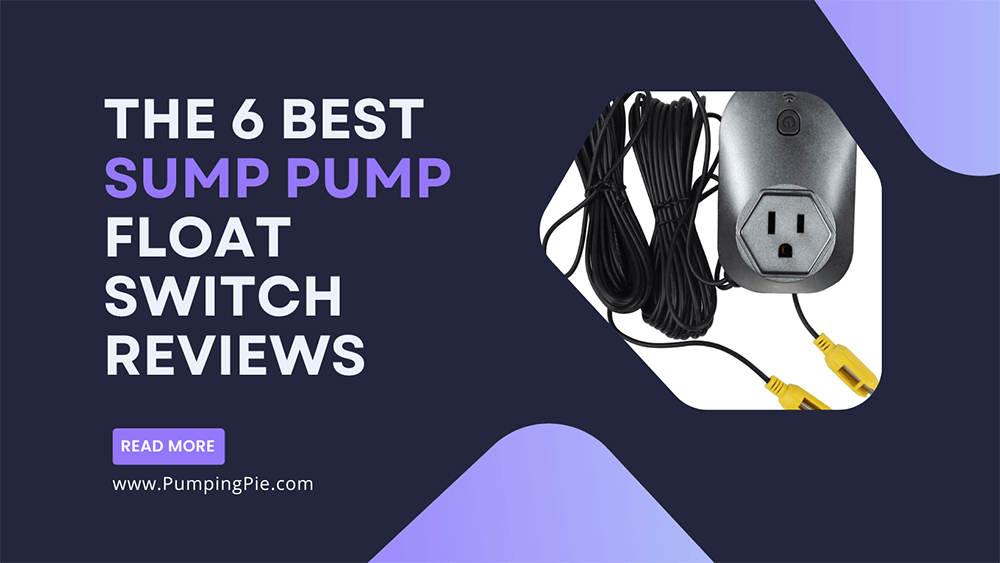 Best Sump Pump Float Switch Reviews